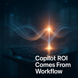 The truth about AI copilots: they don’t save time unless you redesign the workflow